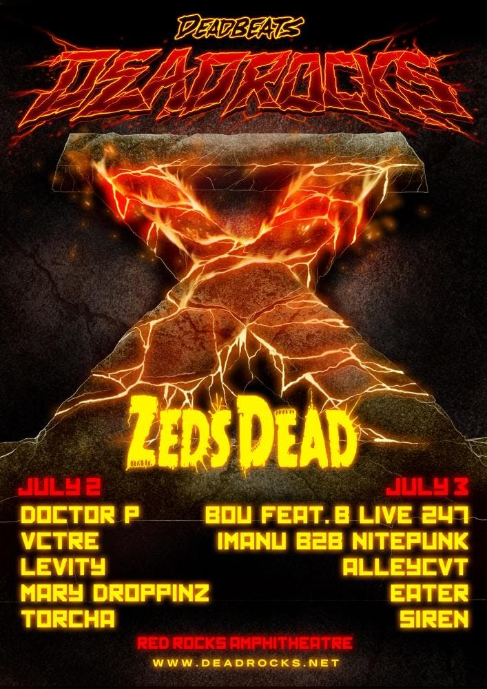 DEADROCKS X WITH ZEDS DEAD July 2 - 3 Red Rocks Amphitheater